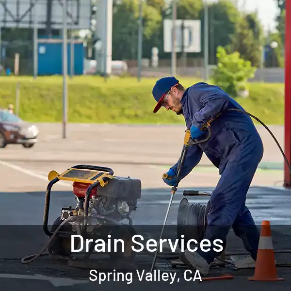  Drain Services Spring Valley, CA