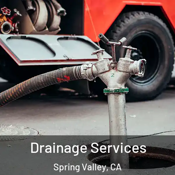  Drainage Services Spring Valley, CA