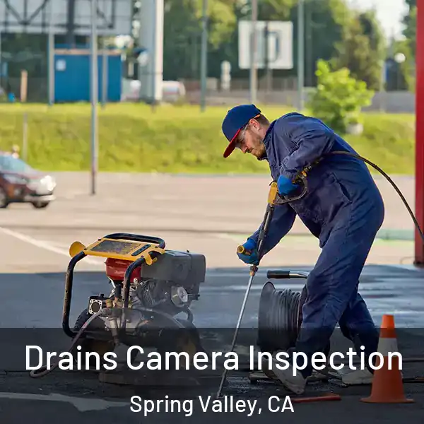  Drains Camera Inspection Spring Valley, CA