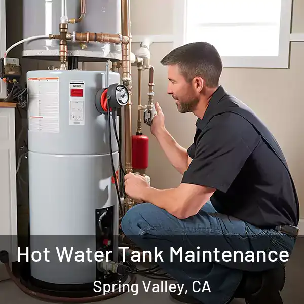  Hot Water Tank Maintenance Spring Valley, CA