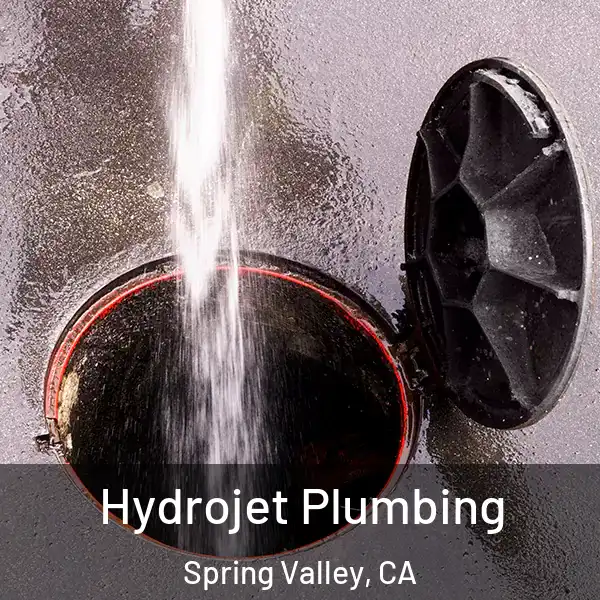  Hydrojet Plumbing Spring Valley, CA