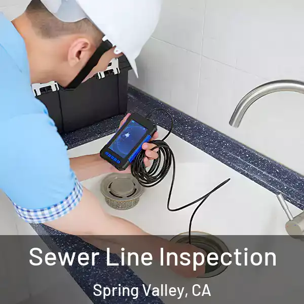  Sewer Line Inspection Spring Valley, CA