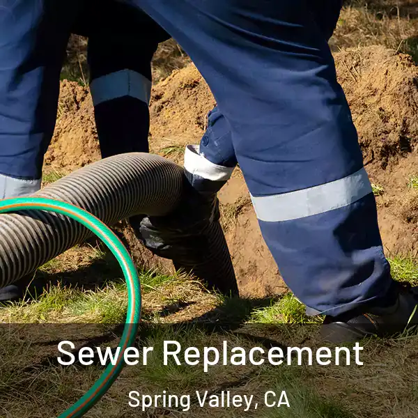  Sewer Replacement Spring Valley, CA