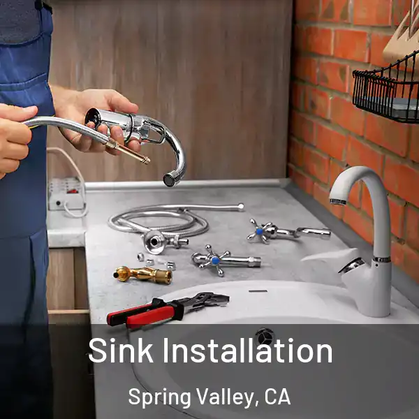  Sink Installation Spring Valley, CA