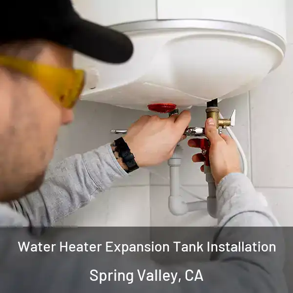  Water Heater Expansion Tank Installation Spring Valley, CA